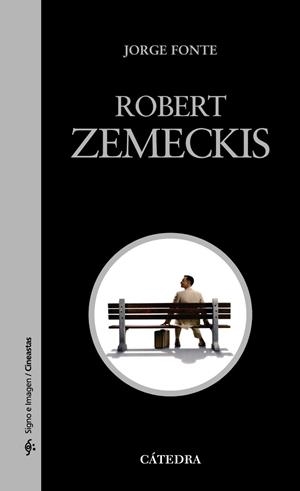 ROBERT ZEMECKIS | 9788437629902 | FONTE, JORGE | Libreria Geli - Librería Online de Girona - Comprar libros en catalán y castellano
