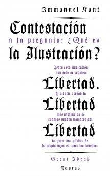 CONTESTACIÓN A LA PREGUNTA: ¿QUÉ ES LA ILUSTRACIÓN? | 9788430609352 | KANT,IMMANUEL | Libreria Geli - Librería Online de Girona - Comprar libros en catalán y castellano