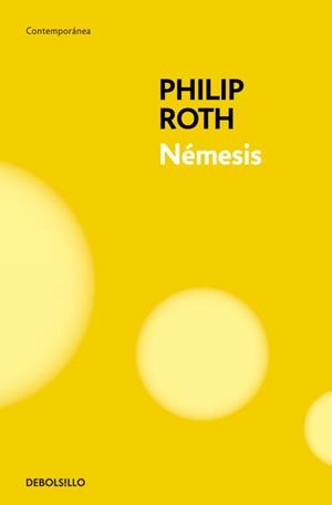 NÉMESIS | 9788499894416 | ROTH,PHILIP | Libreria Geli - Librería Online de Girona - Comprar libros en catalán y castellano