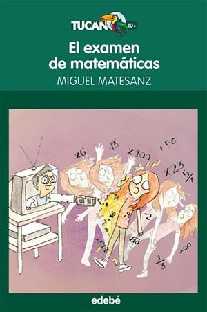 EL EXAMEN DE MATEMATICAS | 9788468304106 | MATESANZ,MIGUEL | Llibreria Geli - Llibreria Online de Girona - Comprar llibres en català i castellà