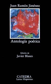 ANTOLOGIA POETICA(JUAN RAMON JIMENEZ) | 9788437606866 | JIMENEZ,JUAN RAMON | Libreria Geli - Librería Online de Girona - Comprar libros en catalán y castellano