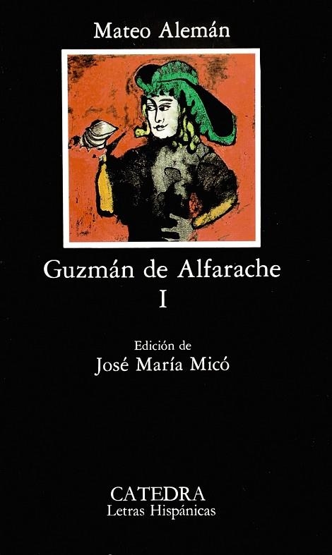 GUZMAN DE ALFARACHE-1 | 9788437606859 | ALEMAN,MATEO | Libreria Geli - Librería Online de Girona - Comprar libros en catalán y castellano