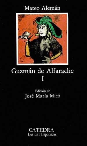 GUZMAN DE ALFARACHE-1 | 9788437606859 | ALEMAN,MATEO | Libreria Geli - Librería Online de Girona - Comprar libros en catalán y castellano
