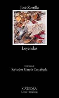 LEYENDAS - JOSÉ ZORRILLA | 9788437618272 | ZORRILLA,JOSÉ | Libreria Geli - Librería Online de Girona - Comprar libros en catalán y castellano