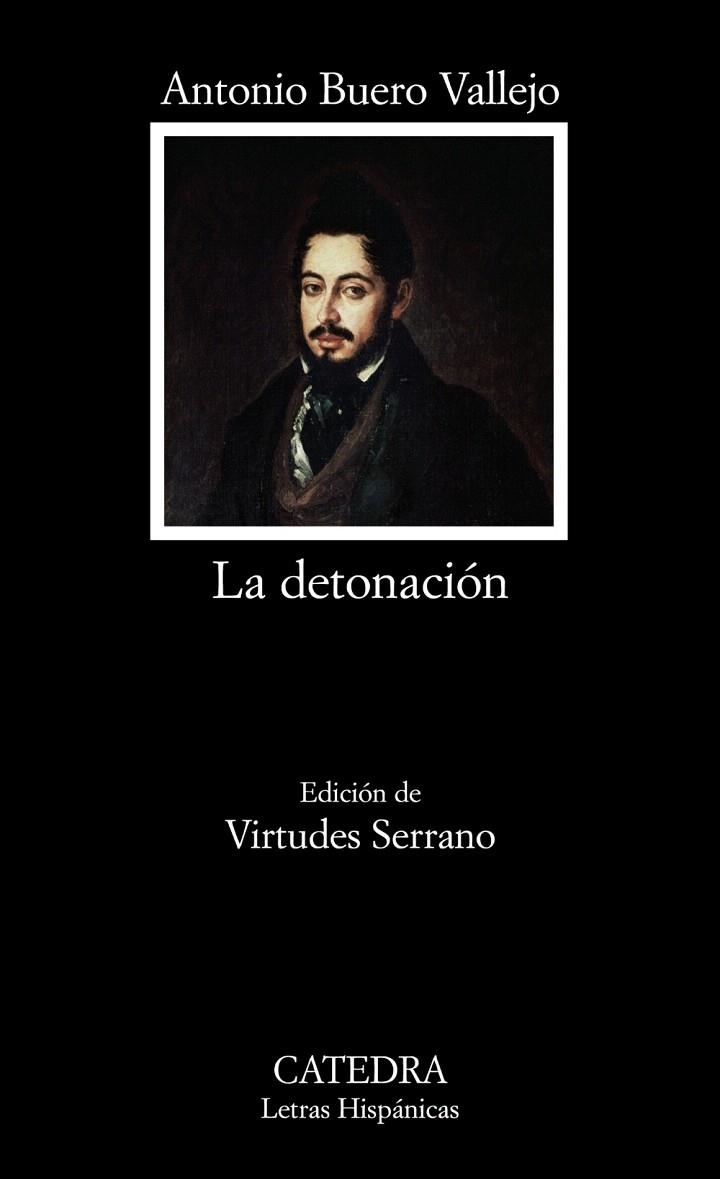 LA DETONACIÓN | 9788437625461 | BUERO VALLEJO,ANTONIO | Libreria Geli - Librería Online de Girona - Comprar libros en catalán y castellano