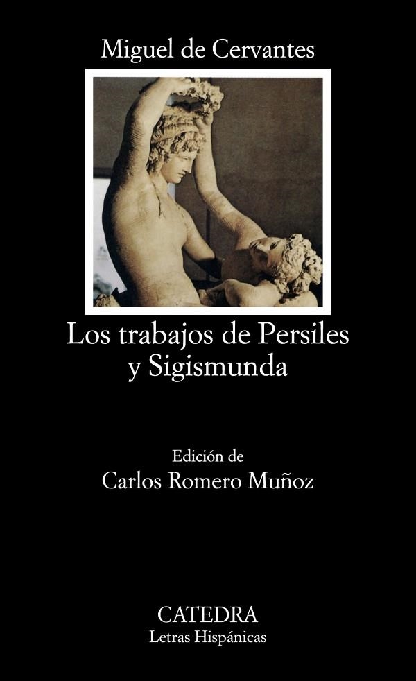 LOS TRABAJOS DE PERSILES Y SIGISMUNDA | 9788437615448 | DE CERVANTES,MIGUEL | Libreria Geli - Librería Online de Girona - Comprar libros en catalán y castellano