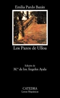 LOS PAZOS DE ULLOA | 9788437615370 | PARDO BAZÁN,EMILIA | Libreria Geli - Librería Online de Girona - Comprar libros en catalán y castellano