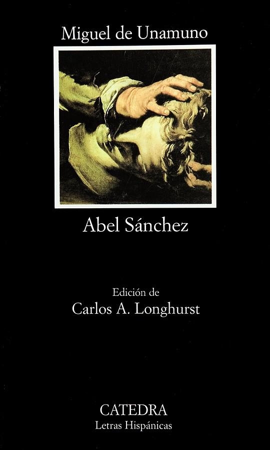 ABEL SÁNCHEZ | 9788437613598 | DE UNAMUNO,MIGUEL | Libreria Geli - Librería Online de Girona - Comprar libros en catalán y castellano