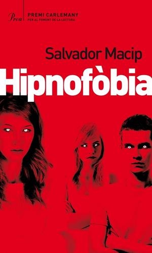 HIPNOFÒBIA | 9788475883045 | MACIP,SALVADOR | Llibreria Geli - Llibreria Online de Girona - Comprar llibres en català i castellà