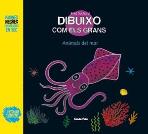 DIBUIXO COM ELS GRANS. ANIMALS DEL MAR | 9788499326689 | SOCHARD,FRED | Llibreria Geli - Llibreria Online de Girona - Comprar llibres en català i castellà