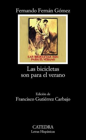 LAS BICICLETAS SON PARA EL VERANO | 9788437626321 | FERNÁN GÓMEZ,FERNANDO | Llibreria Geli - Llibreria Online de Girona - Comprar llibres en català i castellà