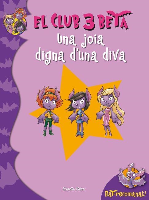 JOIES DE DIVA(EL CLUB 3 BETA-4) | 9788499328010 | PAVANELLO,ROBERTO | Llibreria Geli - Llibreria Online de Girona - Comprar llibres en català i castellà