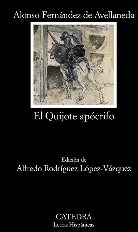 EL QUIJOTE APÓCRIFO | 9788437628523 | FERNANDEZ DE AVELLANEDA, ALONSO | Libreria Geli - Librería Online de Girona - Comprar libros en catalán y castellano