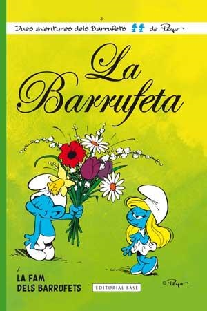 LA BARRUFETA | 9788415267560 | CULLIFORD "PEYO",PIERRE | Llibreria Geli - Llibreria Online de Girona - Comprar llibres en català i castellà