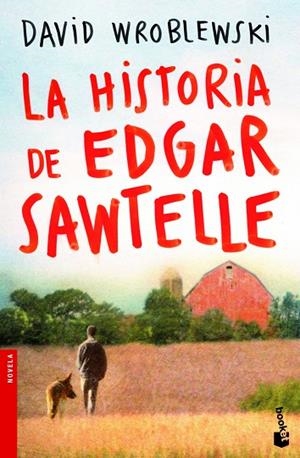 LA HISTORIA DE EDGAR SAWTELLE | 9788408004196 | WROBLEWSKI,DAVID | Libreria Geli - Librería Online de Girona - Comprar libros en catalán y castellano