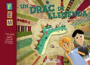 UN DRAC DE LLEGENDA | 9788448930400 | ORTEGA, MARIA JESÚS | Libreria Geli - Librería Online de Girona - Comprar libros en catalán y castellano