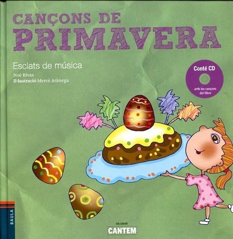 CANÇONS DE PRIMAVERA | 9788447924790 | RIVAS CABADO,NOÈ | Libreria Geli - Librería Online de Girona - Comprar libros en catalán y castellano