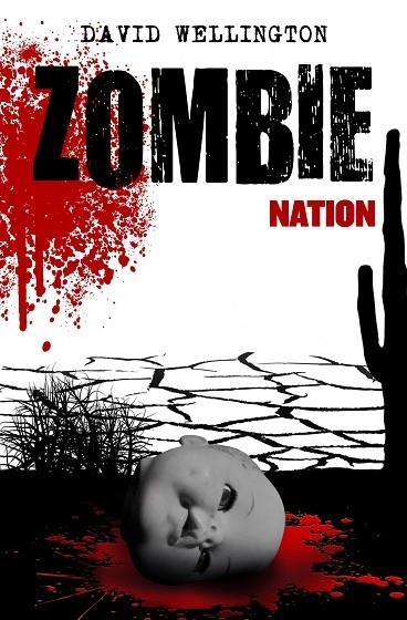 ZOMBIE NATION | 9788448005085 | WELLINGTON,DAVID | Libreria Geli - Librería Online de Girona - Comprar libros en catalán y castellano