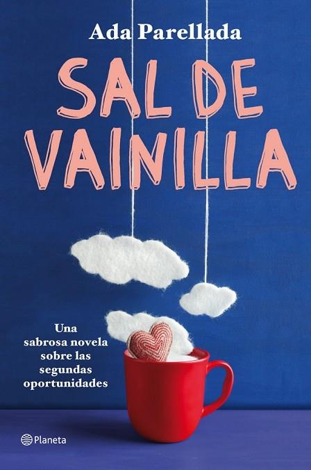 SAL DE VAINILLA | 9788408004080 | PARELLADA,ADA | Libreria Geli - Librería Online de Girona - Comprar libros en catalán y castellano