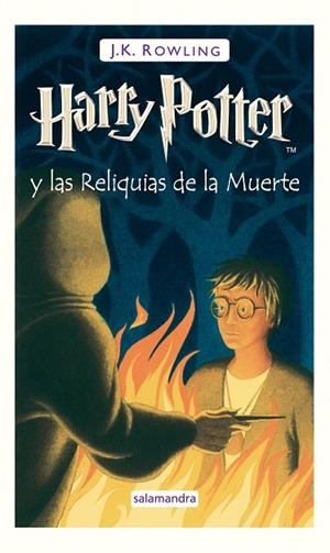 HARRY POTTER Y LAS RELIQUIAS DE LA MUERTE | 9788498381405 | ROWLING,J.K. | Llibreria Geli - Llibreria Online de Girona - Comprar llibres en català i castellà