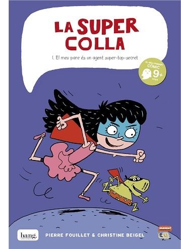 EL MEU PARE ES UN AGENT SUPER-TOP-SECRET | 9788415051404 | FOUILLET,PIERRE | Libreria Geli - Librería Online de Girona - Comprar libros en catalán y castellano