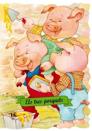 ELS TRES PORQUETS | 9788478643301 |   | Llibreria Geli - Llibreria Online de Girona - Comprar llibres en català i castellà
