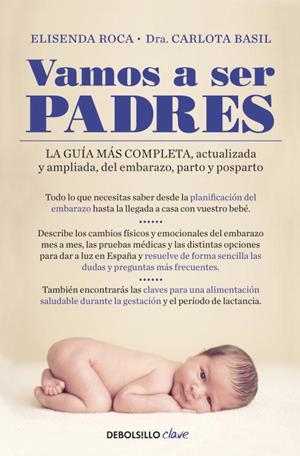 VAMOS A SER PADRES | 9788499894867 | ROCA,ELISENDA/BASIL,CARLOTA | Llibreria Geli - Llibreria Online de Girona - Comprar llibres en català i castellà