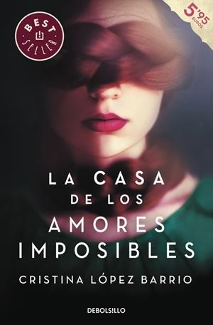 LA CASA DE LOS AMORES IMPOSIBLES | 9788499894775 | LOPEZ BARRIO,CRISTINA | Llibreria Geli - Llibreria Online de Girona - Comprar llibres en català i castellà
