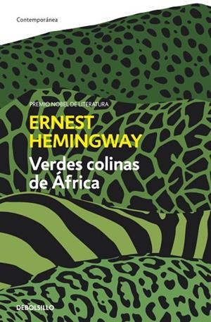 VERDES COLINAS DE AFRICA | 9788499894850 | HEMINGWAY,ERNEST | Libreria Geli - Librería Online de Girona - Comprar libros en catalán y castellano
