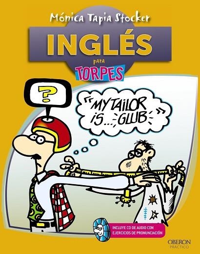 INGLÉS PARA TORPES 8 (+CD AUDIO) | 9788441531598 | TAPIA STOCKER,MÓNICA | Libreria Geli - Librería Online de Girona - Comprar libros en catalán y castellano