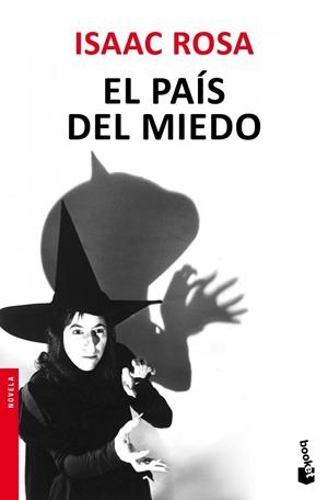 EL PAÍS DEL MIEDO | 9788432209857 | ROSA,ISAAC | Libreria Geli - Librería Online de Girona - Comprar libros en catalán y castellano