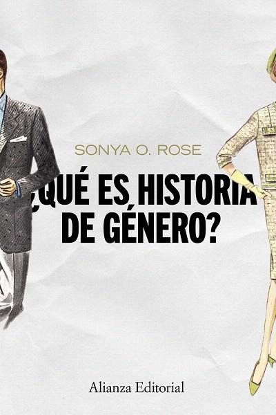 QUÉ ES HISTORIA DE GÉNERO? | 9788420669687 | ROSE,SONYA O. | Llibreria Geli - Llibreria Online de Girona - Comprar llibres en català i castellà
