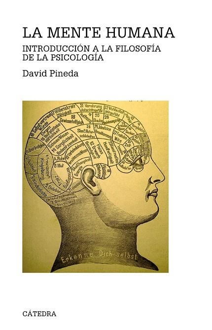 LA MENTE HUMANA.INTRODUCCIÓN A LA FILOSOFÍA DE LA PSICOLOGIA | 9788437629865 | PINEDA,DAVID | Llibreria Geli - Llibreria Online de Girona - Comprar llibres en català i castellà