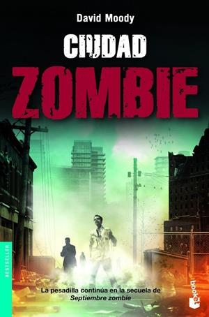 CIUDAD ZOMBIE | 9788445000182 | MOODY,DAVID | Libreria Geli - Librería Online de Girona - Comprar libros en catalán y castellano