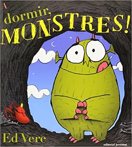 A DORMIR,MONSTRES! | 9788426138910 | VERE,ED | Libreria Geli - Librería Online de Girona - Comprar libros en catalán y castellano