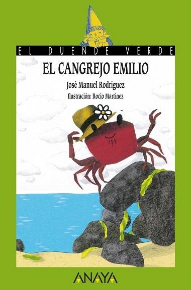 EL CANGREJO EMILIO | 9788467829136 | RODRÍGUEZ,JOSÉ MANUEL/MARTÍNEZ,ROCÍO (IL) | Libreria Geli - Librería Online de Girona - Comprar libros en catalán y castellano