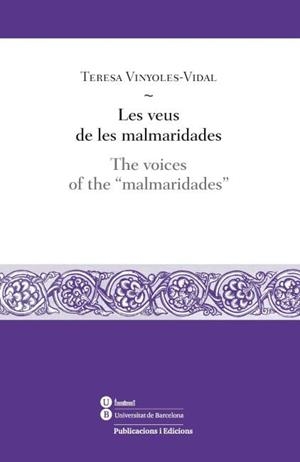 LES VEUS DE LES MALMARIDADES/THE VOICES OF THE MALMARIDADES | 9788447535552 | VINYOLES-VIDAL,TERESA | Llibreria Geli - Llibreria Online de Girona - Comprar llibres en català i castellà