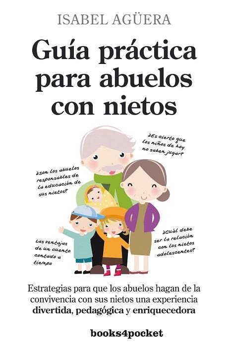 GUÍA PRÁCTICA PARA ABUELOS CON NIETOS | 9788415139447 | AGÜERA,ISABEL | Libreria Geli - Librería Online de Girona - Comprar libros en catalán y castellano