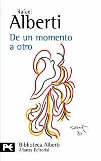 DE UN MOMENTO A OTRO | 9788420673561 | ALBERTI,RAFAEL | Libreria Geli - Librería Online de Girona - Comprar libros en catalán y castellano