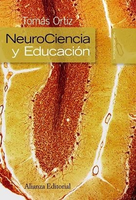 NEUROCIENCIA Y EDUCACIÓN | 9788420682624 | ORTIZ ALONSO,TOMÁS | Llibreria Geli - Llibreria Online de Girona - Comprar llibres en català i castellà