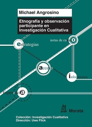 ETNOGRAFÍA Y OBSERVACIÓN PARTICIPANTE EN INVESTIGACIÓN CUALITATIVA | 9788471126672 | ANGROSINO,MICHAEL | Llibreria Geli - Llibreria Online de Girona - Comprar llibres en català i castellà
