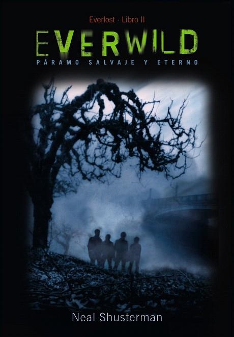 EVERWILD | 9788467829273 | SHUSTERMAN,NEAL | Libreria Geli - Librería Online de Girona - Comprar libros en catalán y castellano