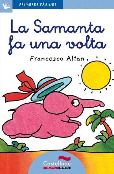 LA SAMANTA FA UNA VOLTA(LLETRA LLIGADA) | 9788489625020 | ALTAN,FRANCESCO | Libreria Geli - Librería Online de Girona - Comprar libros en catalán y castellano