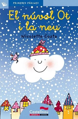 EL NUVOL OT I LA NEU(LLETRA LLIGADA) | 9788489625167 | COSTA,NICOLETTA | Libreria Geli - Librería Online de Girona - Comprar libros en catalán y castellano