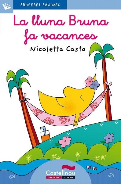LA LLUNA BRUNA FA VACANCES(LLETRA LLIGADA) | 9788489625877 | COSTA,NICOLETA | Libreria Geli - Librería Online de Girona - Comprar libros en catalán y castellano