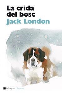 LA CRIDA DEL BOSC | 9788482648927 | LONDON,JACK | Llibreria Geli - Llibreria Online de Girona - Comprar llibres en català i castellà