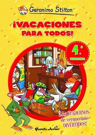 VACACIONES PARA TODOS!-4RT PRIMARIA | 9788408006114 | GERONIMO STILTON | Llibreria Geli - Llibreria Online de Girona - Comprar llibres en català i castellà