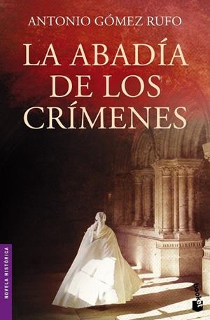 LA ABADÍA DE LOS CRÍMENES | 9788408005155 | GÓMEZ RUFO,ANTONIO | Llibreria Geli - Llibreria Online de Girona - Comprar llibres en català i castellà