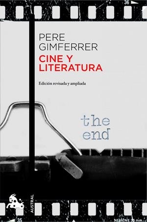 CINE Y LITERATURA | 9788432209611 | GIMFERRER,PERE | Libreria Geli - Librería Online de Girona - Comprar libros en catalán y castellano