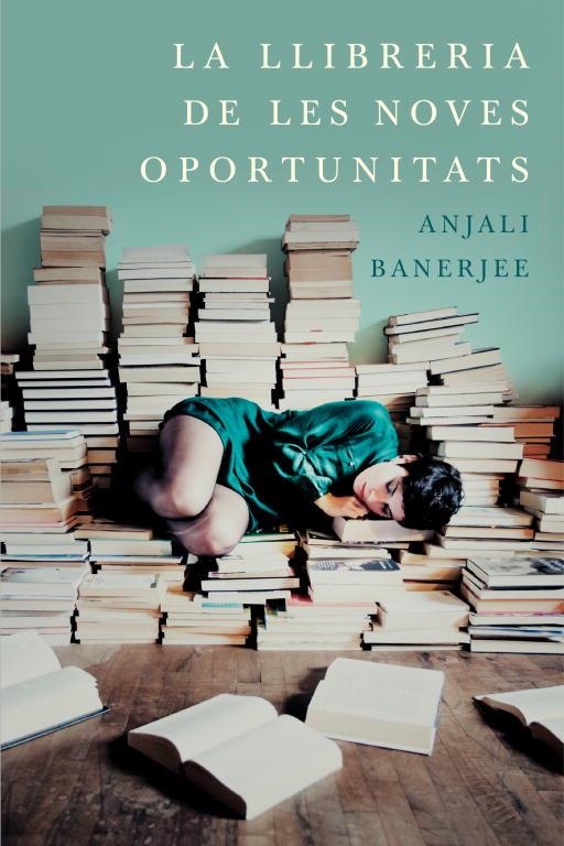LA LLIBRERIA DE LES NOVES OPORTUNITATS | 9788401388118 | BANERJEE,ANJALI | Llibreria Geli - Llibreria Online de Girona - Comprar llibres en català i castellà